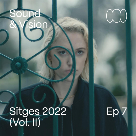 Sound & Vision Ep7
